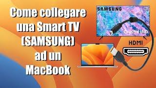 #271 - Come #collegare una #smarttv ad un #macbook