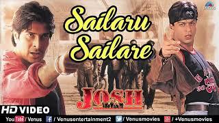 Lagu India Josh Sailaru-sailare