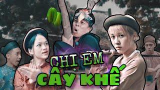 Nhạc chế - CHỊ EM CÂY KHẾ  Hậu Hoàng