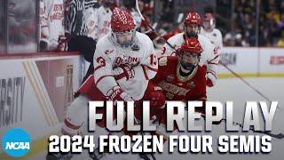 Denver vs. Boston U 2024 NCAA Mens Frozen Four semifinal  FULL REPLAY