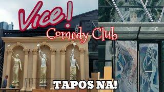 COMEDY CLUB NI MEME VICE TAPOS NA