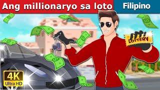 Ang millionaryo sa loto  Lottery Millionaire in Filipino  @FilipinoFairyTales