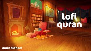Lofi Quran Ultimate stress relief - relaxation - Study Session Healing Frequencies