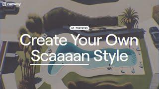 Create Your Own Custom Scaaaan Style  Runway