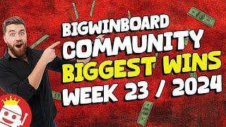  THE BEST ONLINE SLOTS COMMUNITY BIG WINS WEEK #23 - 2024