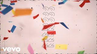 Taylor Swift - 22 Taylors Version Lyric Video