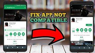 how to install incompatible apps from android market for unsupported devices2020