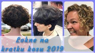 Top 20  moderne lokne na kratku kosu 2019