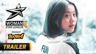 WOMAN STAR LEAGUE SEASON 4 OFFICIAL TRAILER