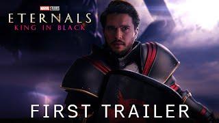 ETERNALS 2 KING IN BLACK - Teaser Trailer  Kit Haringtons BLACK KNIGHT  Marvel Studios