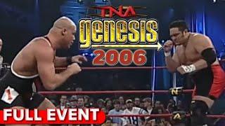 Genesis 2006  FULL PPV  Samoa Joe vs. Kurt Angle Dream Match Of The Decade