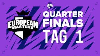 EU Masters Spring 2022 - Quarterfinals Tag 1 GER