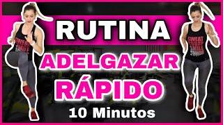 EJERCICIOS PARA BAJAR DE PESO RÁPIDO SIN EQUIPAMIENTO EN CASA Y EN 10 Minutos  NatyGloss Gym