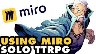 Using Miro for TTRPG - SOLO RPG