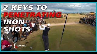 Iron Golf Swing Tips  2 Keys to Penetrating Iron Shots