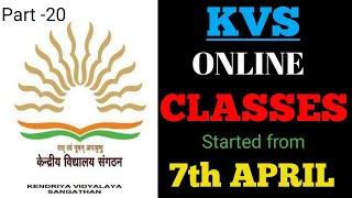 KENDRIYA VIDYALAYACENTRAL SCHOOL ONLINE CLASSES STARTED SESSION 2020-21