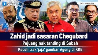 TERKINI Zahid jadi sasaran Chegubard  Pejuang tanding di Sabah  Trak jaja gambar Agong di KKB