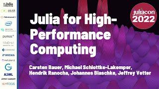 Julia for High-Performance Computing  JuliaCon 2022