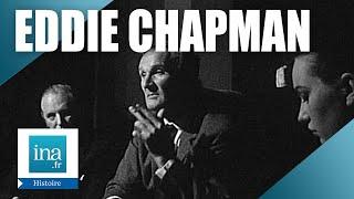 1967  Eddie Chapman le gangster devenu espion  Archive INA