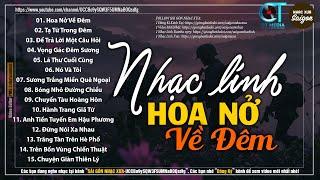 Nhạc Xưa 1975 Quý Hiếm Vô Cùng - HOA NỞ VỀ ĐÊM Lk Nhạc Xưa Nhạc Lính Xưa Bất Hủ Một Thời