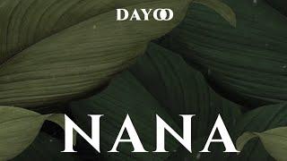 Dayoo - Nana Audio