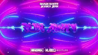 SHAUN BAKER feat. Jessica Jean - Run Away SINDRIX x KUBEQ BOOTLEG 2023