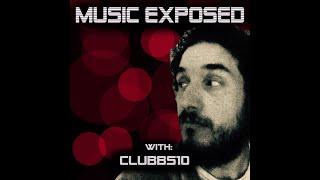 Music Exposed Episode 23  Clubbs10