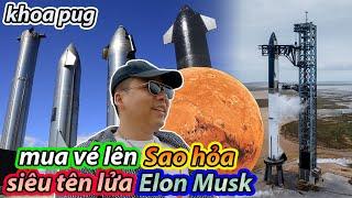 Khoa Pug Đến Tận Trụ Sở Tên Lửa SpaceX Của Tỷ Phú Elon Musk Mua Vé Bay Lên Sao Hỏa Để Review