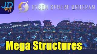 Mega Structures 🪐 Dyson Sphere Program  Lets Play Early Access 🪐 S4 Ep19