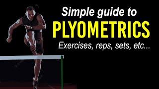 Simple Guide To PLYOMETRICS Build Explosive Power