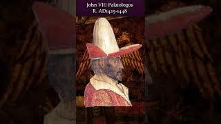 John VIII Palaiologos #short #EasternRomanHistory