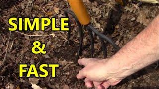 SPRING SOIL PREP Fast Simple and Easy