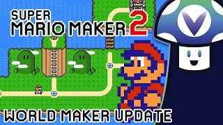 Vinesauce Vinny - Super Mario Maker 2 - World Maker Update Reaction