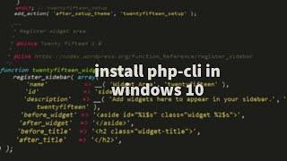 How to install php cli in windows 10 in just 3 minutes