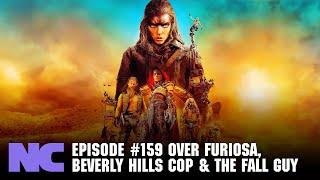 #159 over Mad Max Furiosa The Fall Guy & Beverly Hills Cop