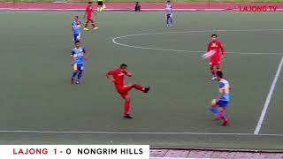 SPL 2019 LAJONG 1-0 NONGRIM HILLS