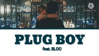 Queen WA$ABII – PLUG BOY Feat. BLOO 블루 Lyrics HANROM