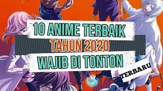 10 Anime terbaik 2020 yang wajib kalian tonton