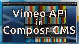 Implementing the Vimeo API in Composr CMS