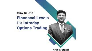 How to Use Fibonacci Levels for Intraday Options Trading  Nitin Murarka Nifty ke Nishanebaaz