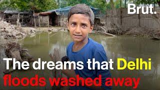 The dreams that Delhi floods washed away