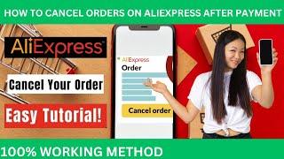 How To Cancel Order On AliExpress After Shipping And Payment
