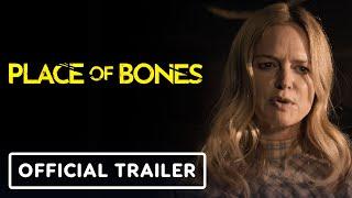 PLACE OF BONES - Official Red Band Trailer 2024 Heather Graham Tom Hopper