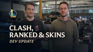 Clash Ranked & Skins  Dev Update - League of Legends