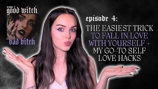 the easiest trick to fall in love with yourself + my go-to self love hacks  GWBB S2 E4