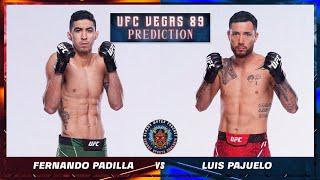 Fernando Padilla vs Luis Pajuelo Prediction  #UFCVegas89  Bloody Water Podcast