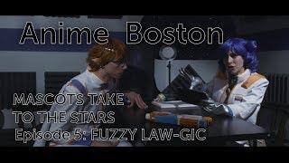 Mascots Take to the Stars Ep 5  Fuzzy Law-gic