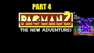 Lets Play Pac-Man 2 The New Adventures  Part 4 Gum Monster Ending