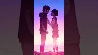 Tumse mohabbat hai#yourname#yournameanime