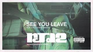 RJD2 - See You Leave feat. STS & Khari Mateen Insane Warrior Remix